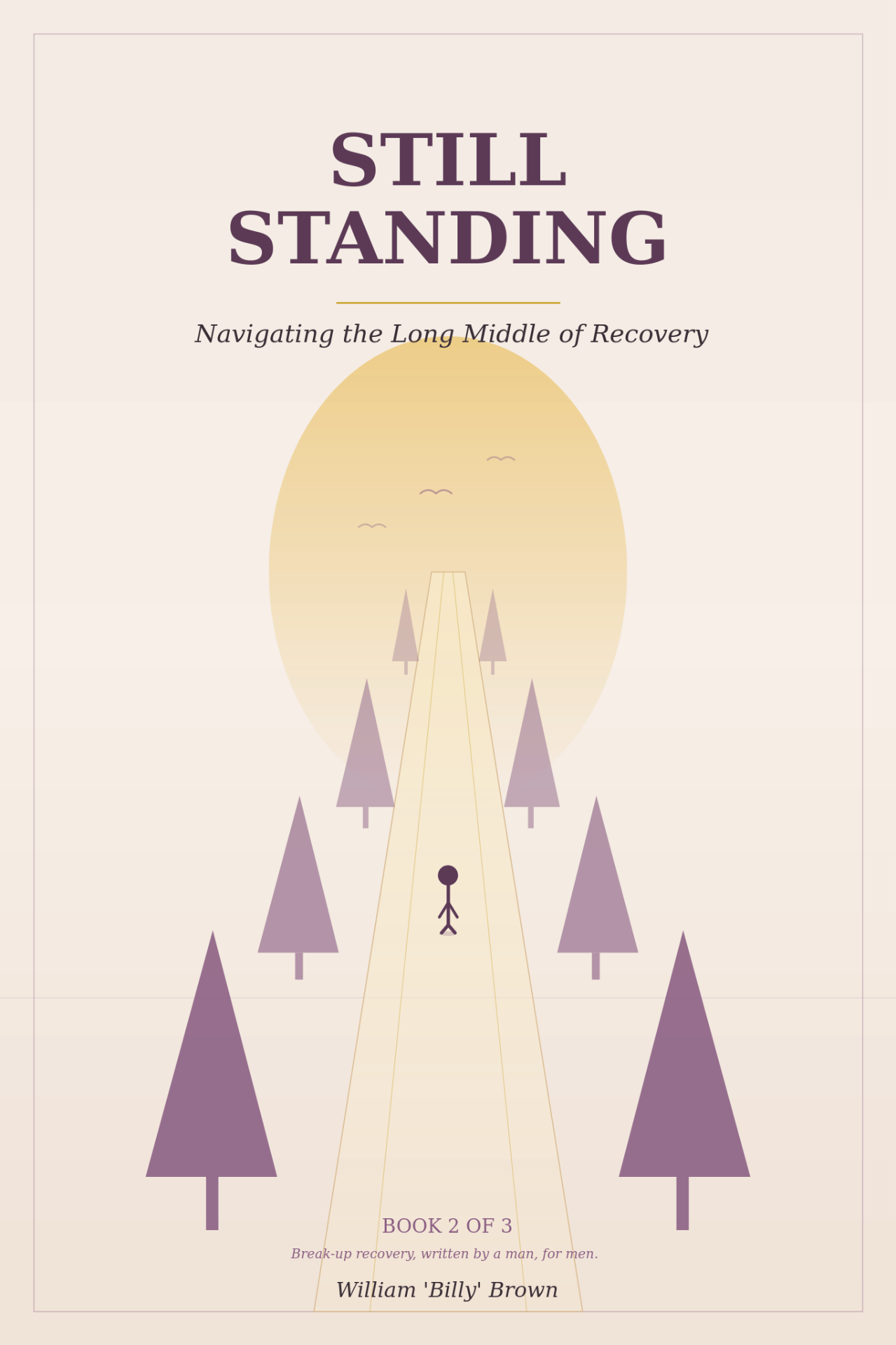 Still Standing — Book Two of Three