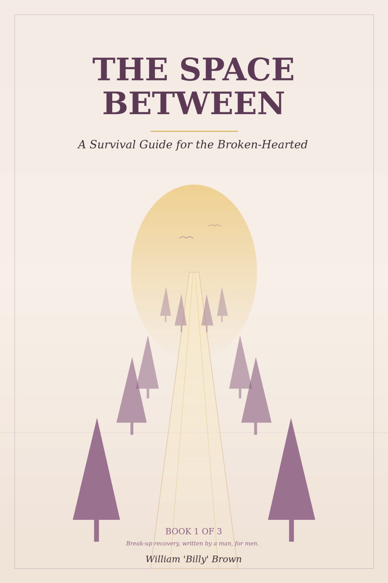 The Space Between — Book One of Three